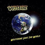 Wolfsbane – Wolfsbane Save the World