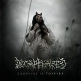 Decapitated – Carnival Is Forever