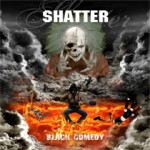Shatter – Black Comedy
