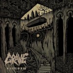Grave – Out of Respect for the Dead