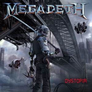 Megadeth - Dystopia