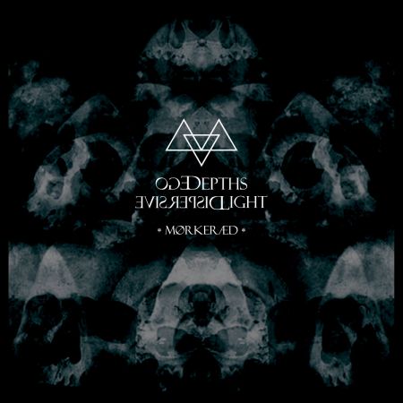 Ego Depths / Dispersive Light - Mørkeræd
