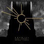 Cranial – Dark Towers / Bright Lights