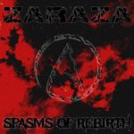 Zaraza – Spasms of Rebirth