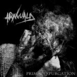 Arnwald – Primal Expurgation