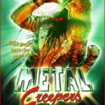 Metal Creepers (2011)