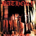 Bathory – Under the Sign of the Black Mark (1987)