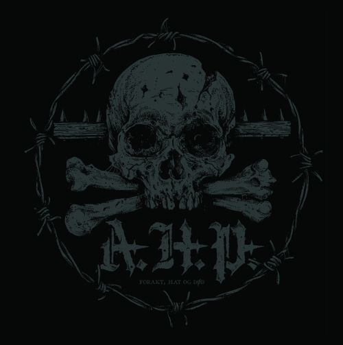 A.H.P. - Forakt, hat og død