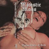Majestic Mass – Savage Empire of Death