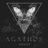 Agathos – Nihil est
