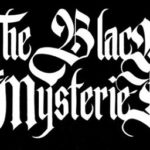 The Black Mysteries: debut