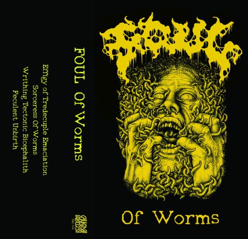 Foul - Of Worms