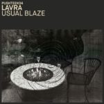 Lavra – Usual Blaze