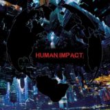 Human Impact – Human Impact