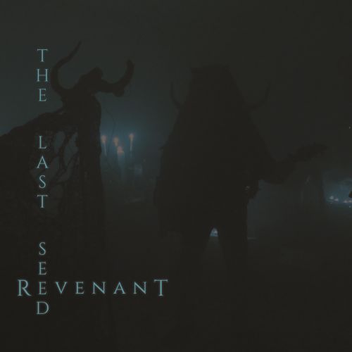 The Last Seed - Revenant
