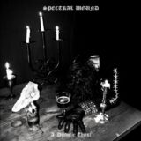 Spectral Wound – A Diabolic Thirst